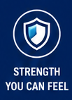 Strength you can feel